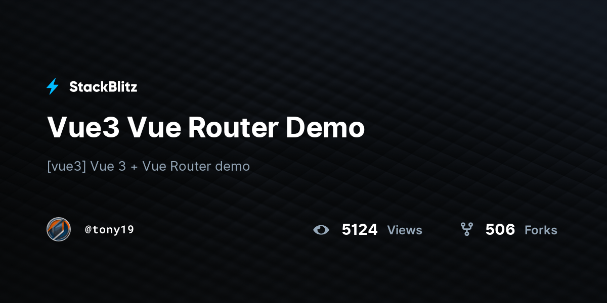 Vue3 Vue Router Demo StackBlitz