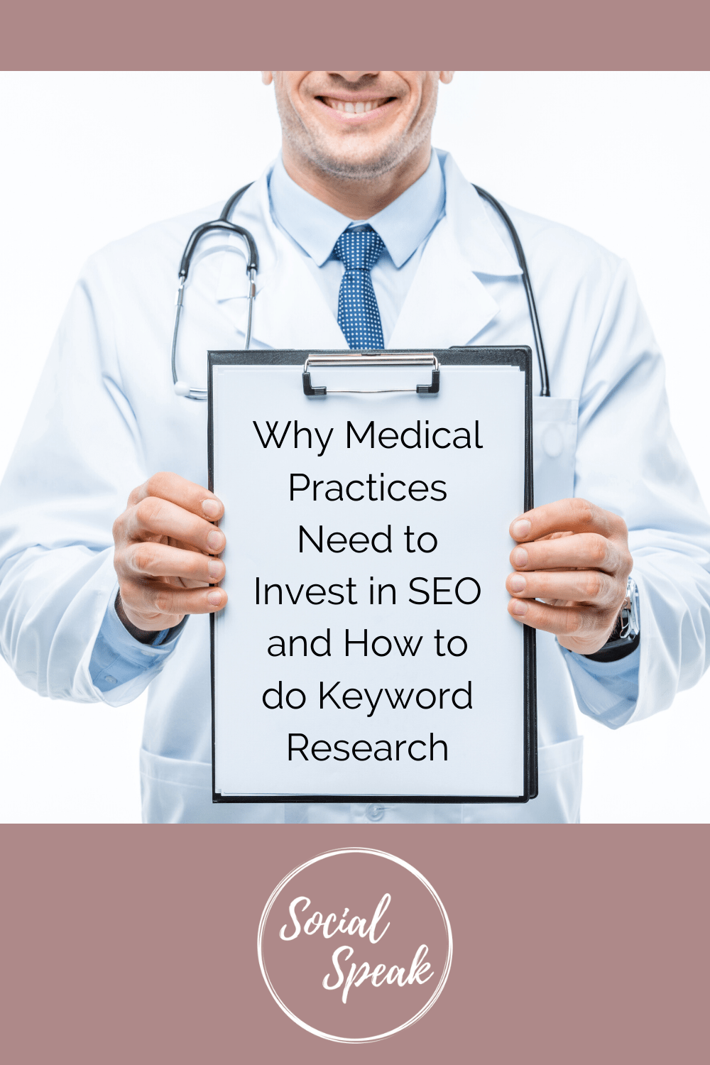 Why Medical Practices Need to Invest in SEO and How to do Keyword