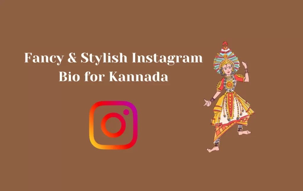 Awesome Instagram Bio In Kannada Attitude and Stylish Bio in Kannada