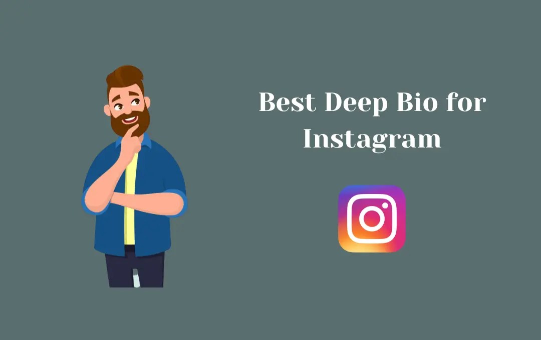 Best Deep Bio for Instagram Deep and Secret Instagram Captions and