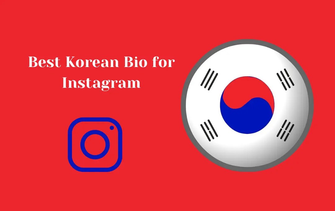 Best Korean Bio for Instagram Korean (BTS) Captions for Instagram