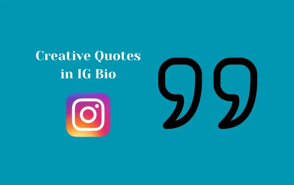 Best Quotes in Instagram Bio Catchy Quotes & Captions to Write in