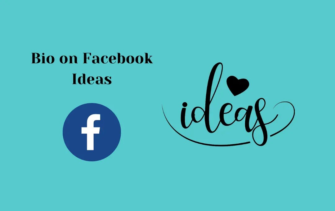 Best Bio on Facebook Ideas Stylish & Top Bios for Facebook