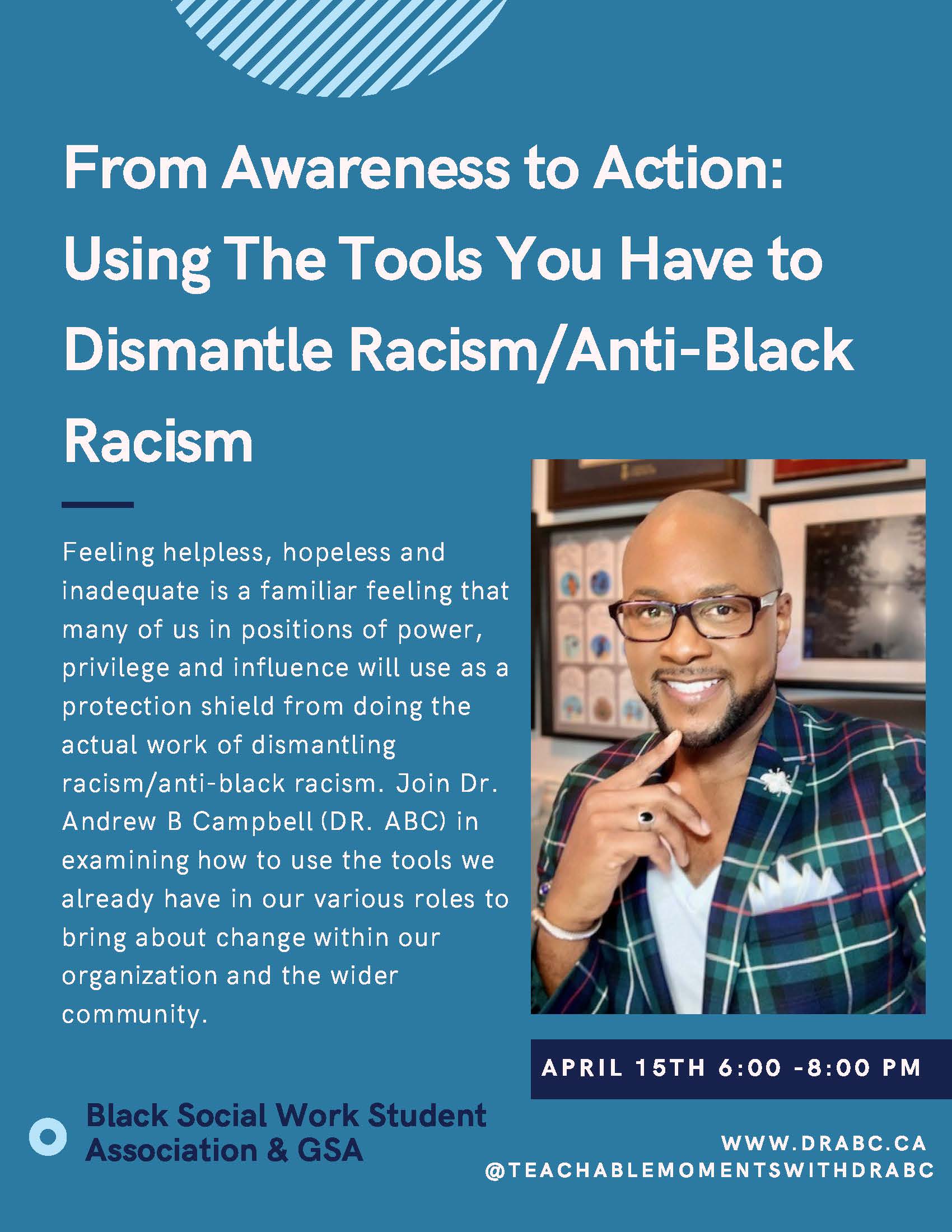 From Awareness To Action Using The Tools You Have To Dismantle Racism