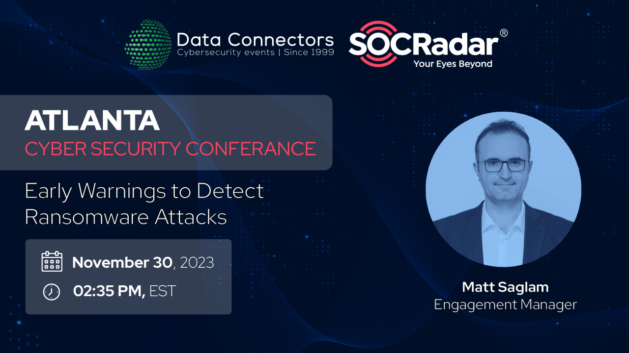 The Data Connectors' Atlanta Cyber Security Conference SOCRadar