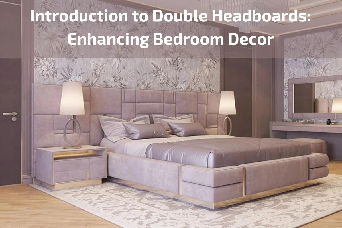 Introduction to Double Headboards Enhancing Bedroom Decor Sofa Abu Dhabi