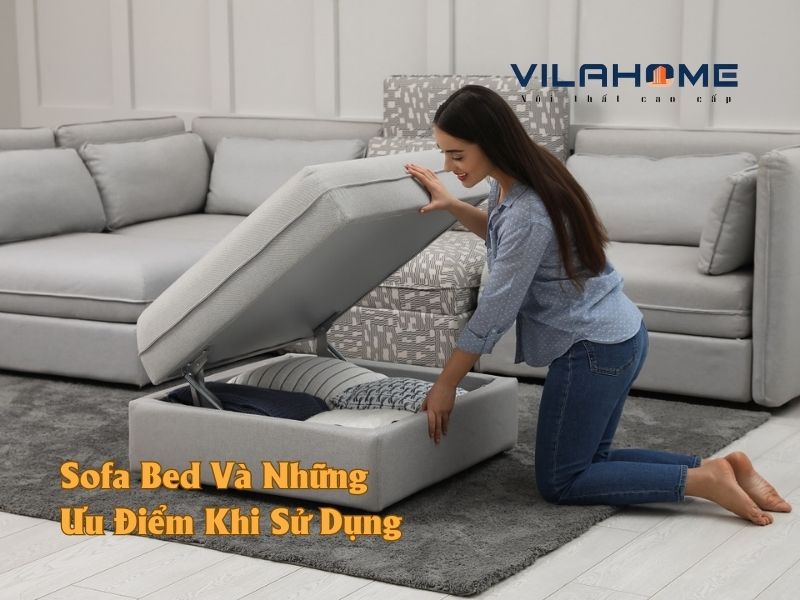 Sofa Bed Là Gì? Ưu Điểm Khi Sử Dụng Sofa Bed Thông Minh