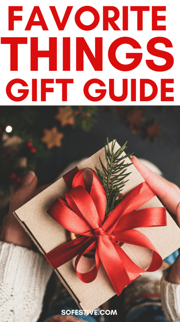 Favorite Things Party Gift Guide (2024) So Festive!