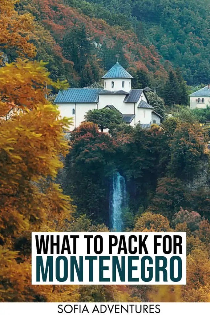 Essential Montenegro Packing List: What to Wear & Pack for Montenegro