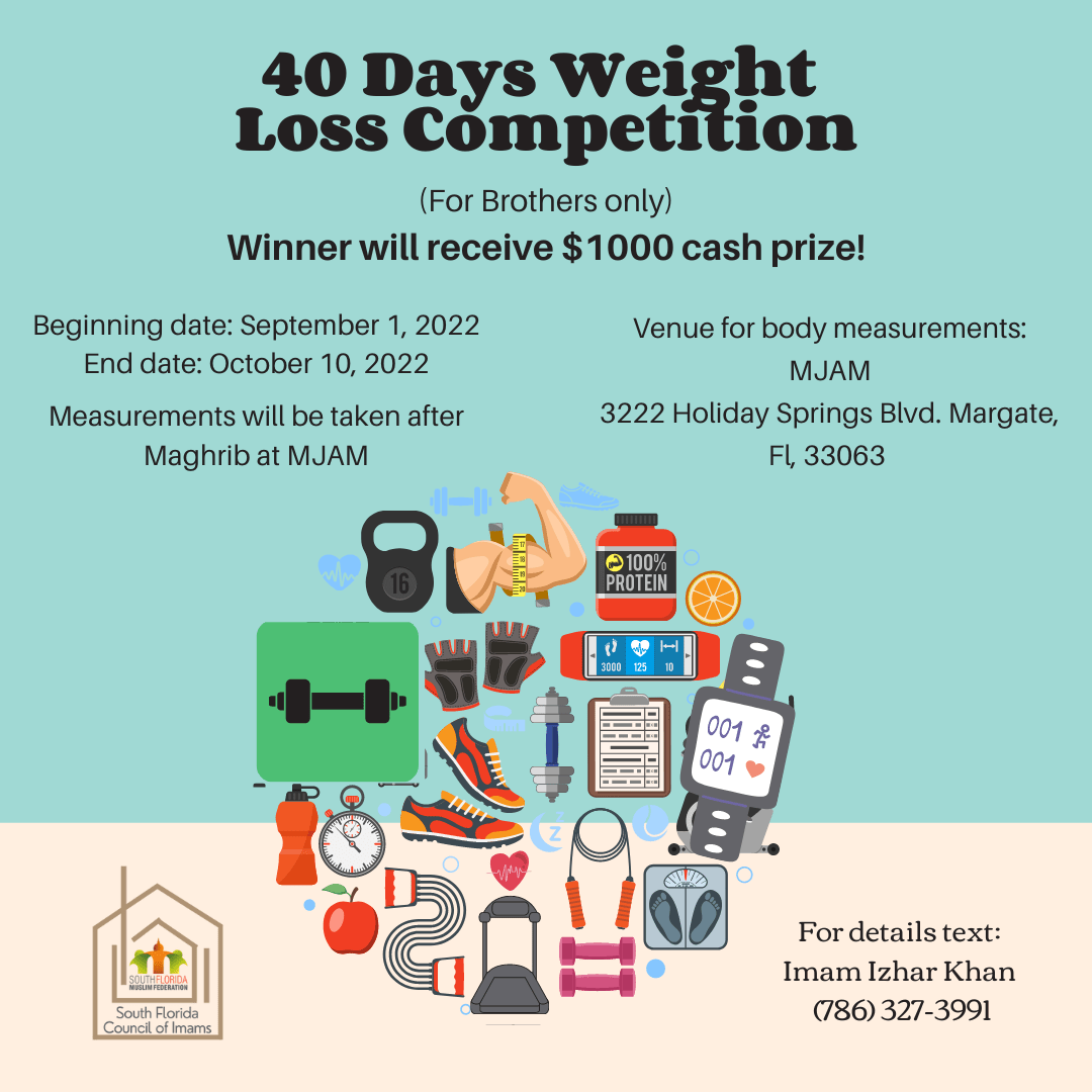 40day Weight Loss Competition • SoFlo Muslims