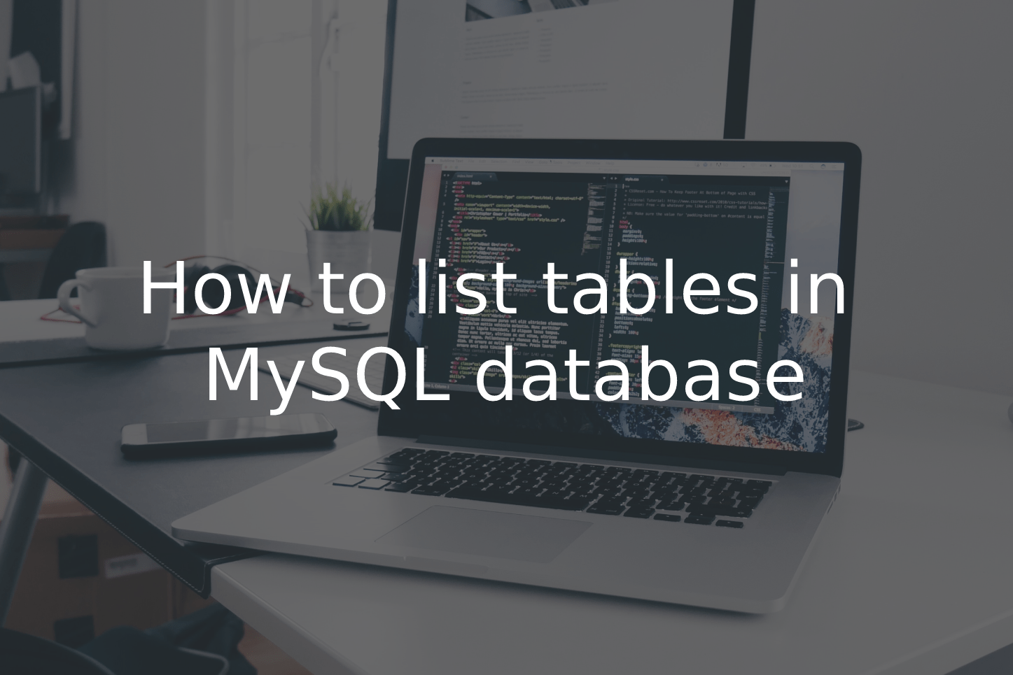 How to list tables in MySQL database Softbuilder Blog