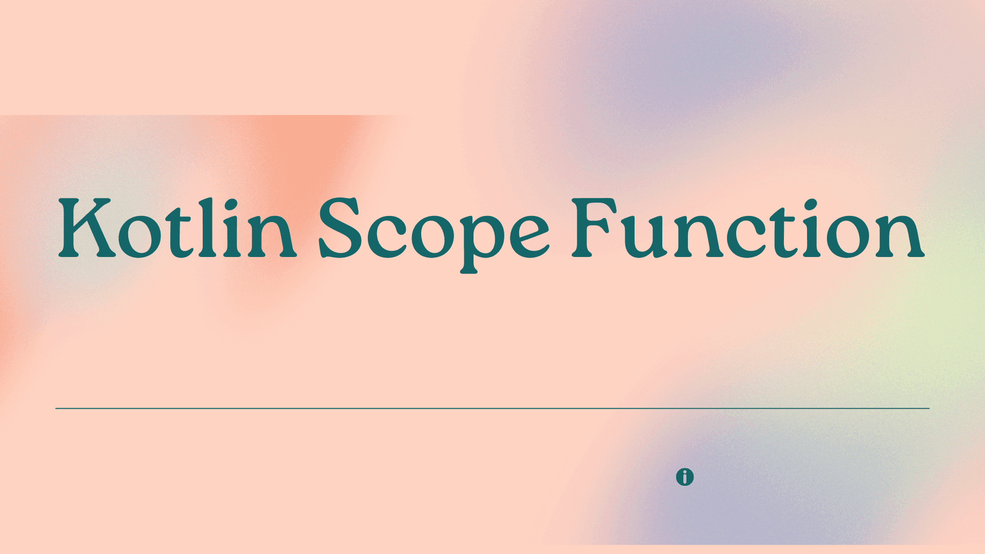 Mastering Kotlin Scope Functions A Comprehensive Guide for Effective