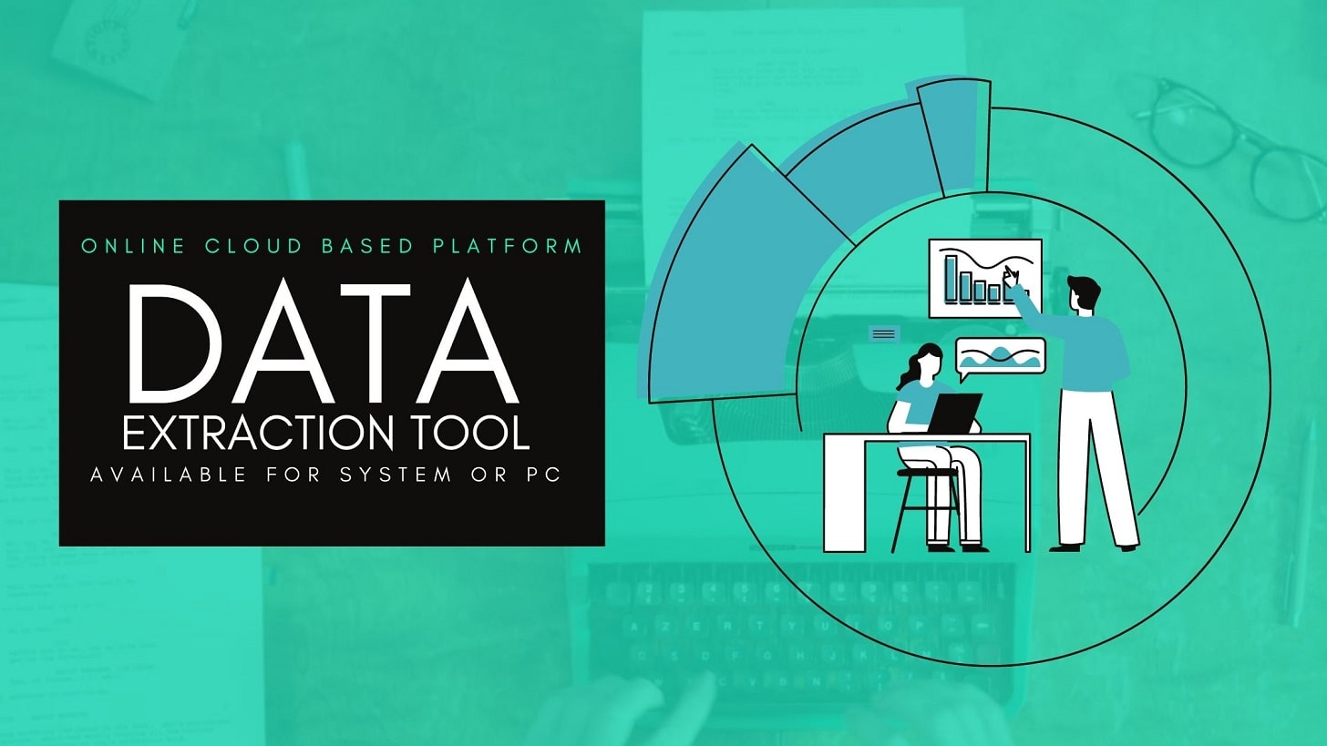 100 Satisfactory Data Extraction Tool used in 2021