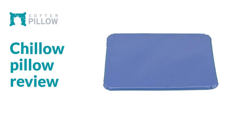 Chillow Pillow Review | softerpillow.com