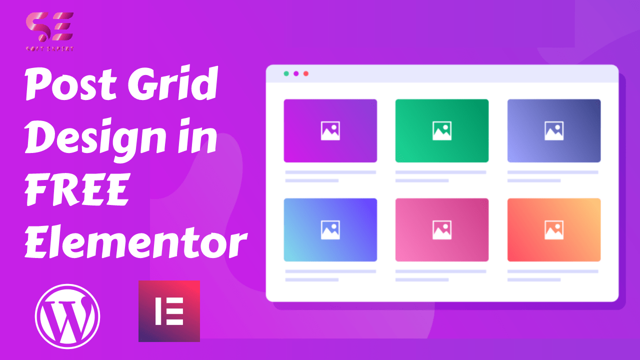 How to make blog post grid or slider in Elementor for free Soft Expert