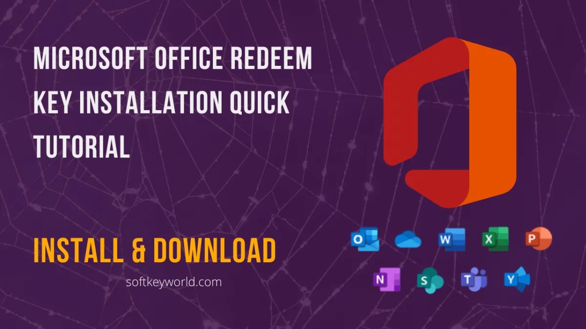 Microsoft Office Redeem Key Installation Quick Tutorial [Latest Update