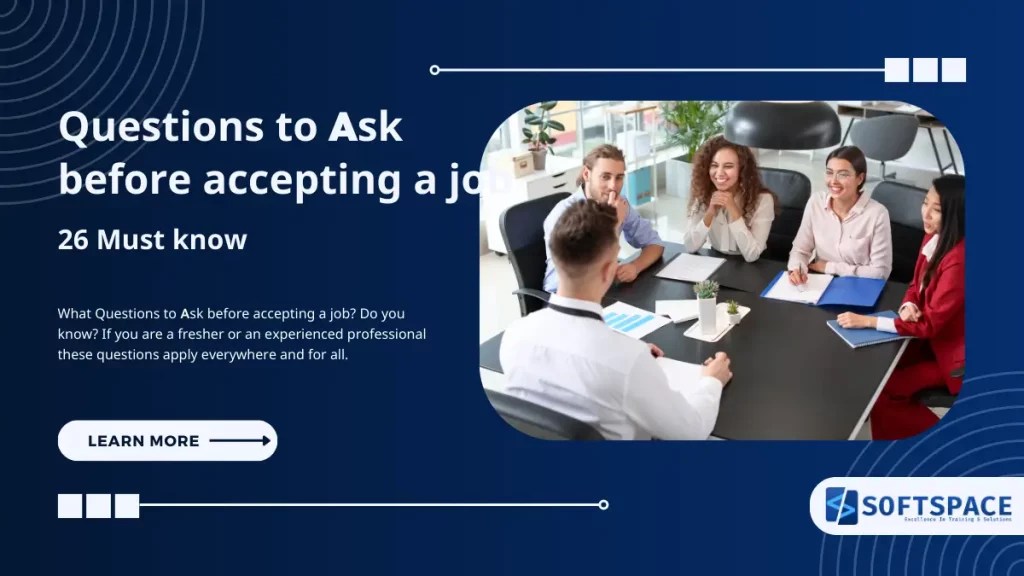 Questions to Ask before accepting a job 26 Must know
