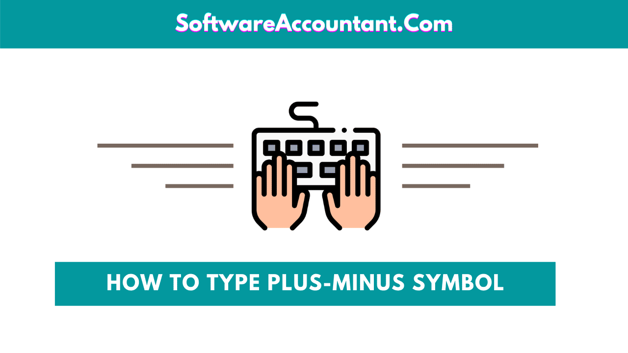 How to type Plus or Minus symbol in Word or Excel (Windows & Mac