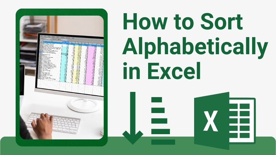 How to Sort Alphabetically in Excel 3 Quickest Method in 2024