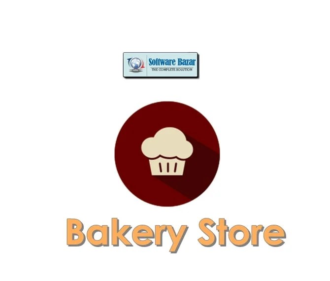 Bakery Store (GSTEnable) Software Bazar The Complete Solution