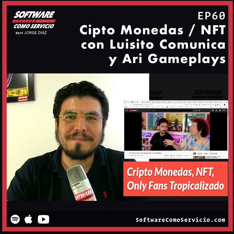 EP60 Cipto Monedas / NFT con Luisito Comunica, Ari Gameplays y Berth OH