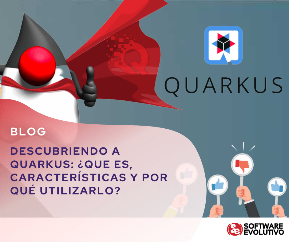Descubriendo a Quarkus ¿Que es, Características y por qué utilizarlo