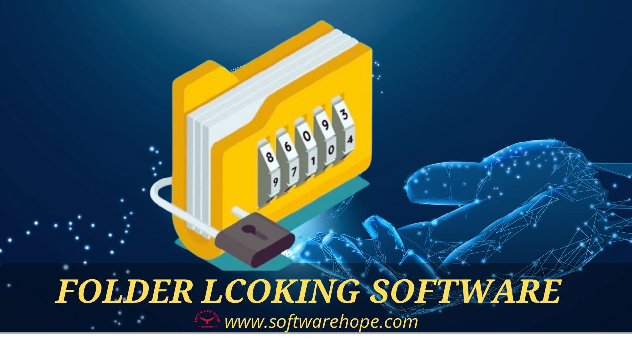 11Top Folder Locking Software and file Locking Software free for