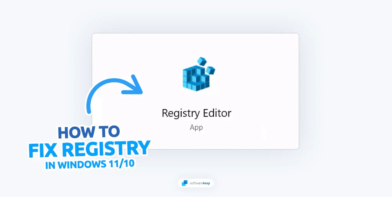 How to Repair and Fix Corrupt Registry in Windows 11/10