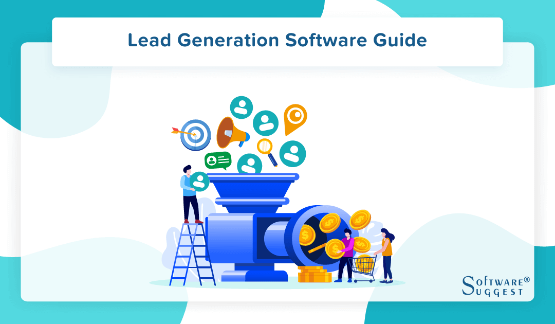 Best Lead Generation Software and Tools to Increase Lead Flow