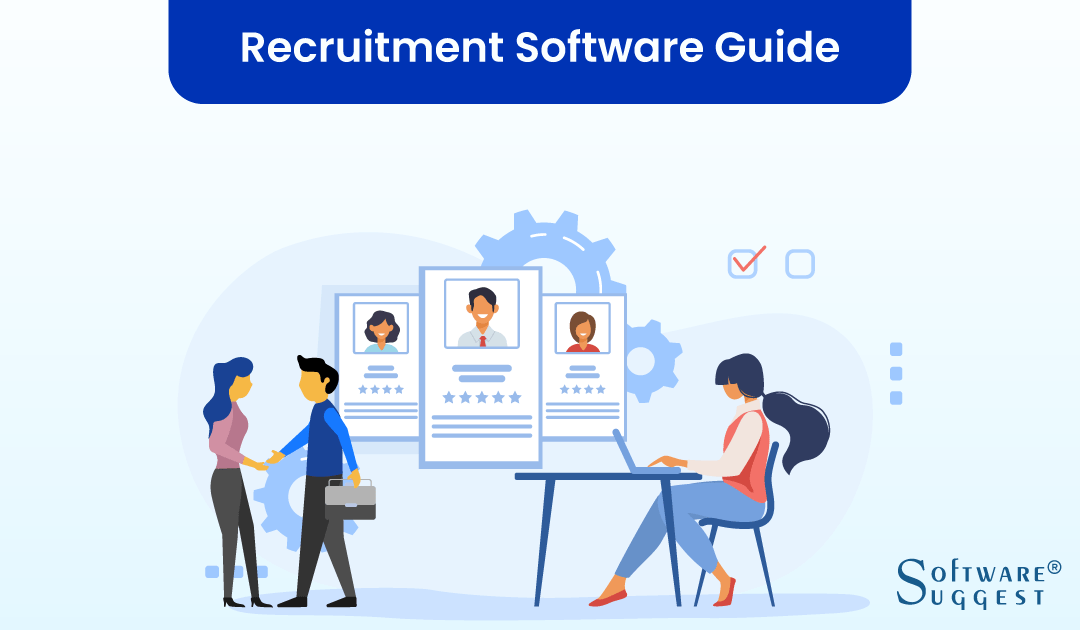 The 25 Best Recruitment Software and Tools of 2022 Try for Free