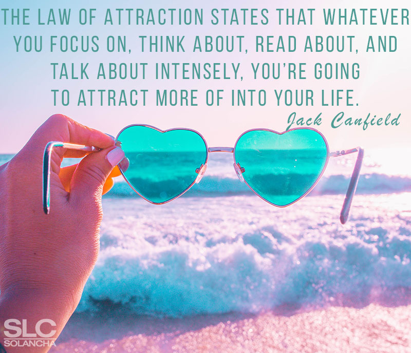 33 Most Powerful And Inspiring Law Of Attraction Quotes SOLANCHA