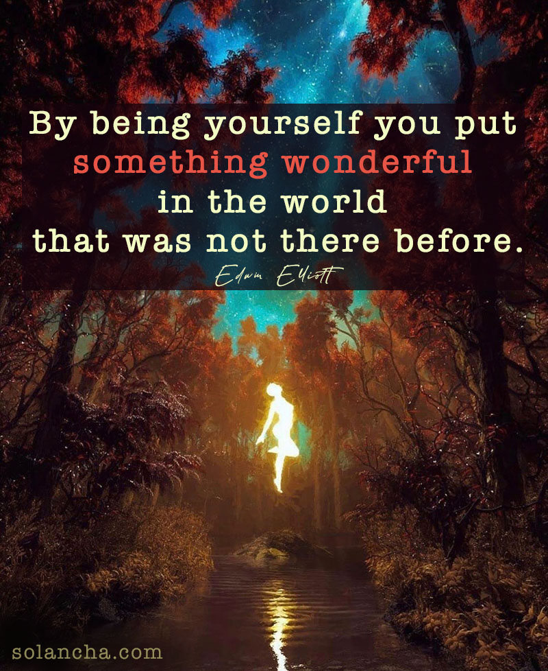 Best Quotes On Being Unique To Inspire You To Be Yourself SOLANCHA