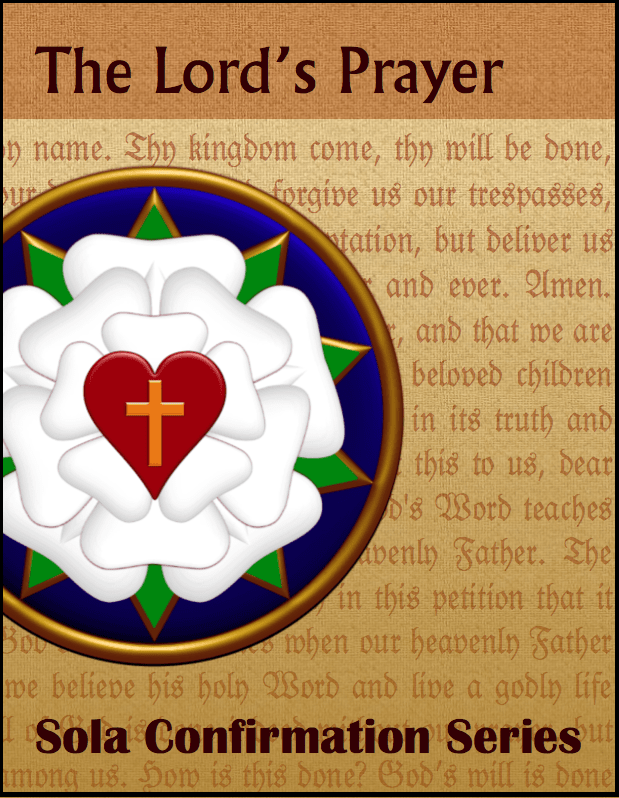 Sola Confirmation Series The Lord's Prayer C7040 Sola Publishing