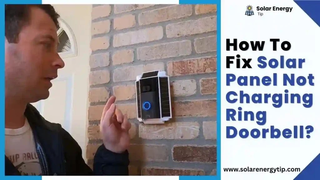 Why is My Ring Doorbell Solar Charger Not Working?