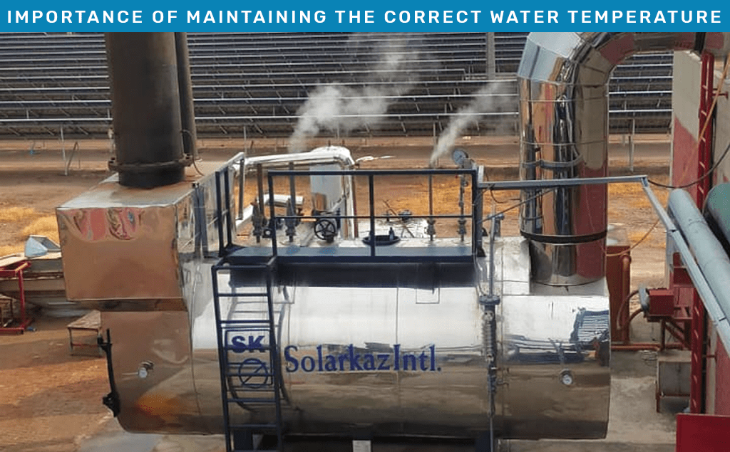 Importance of Maintaining the Correct Feed Water Temperature for Safe