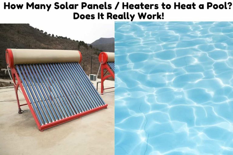 How Many Solar Panels / Heaters to Heat a Pool? Does It Really Work
