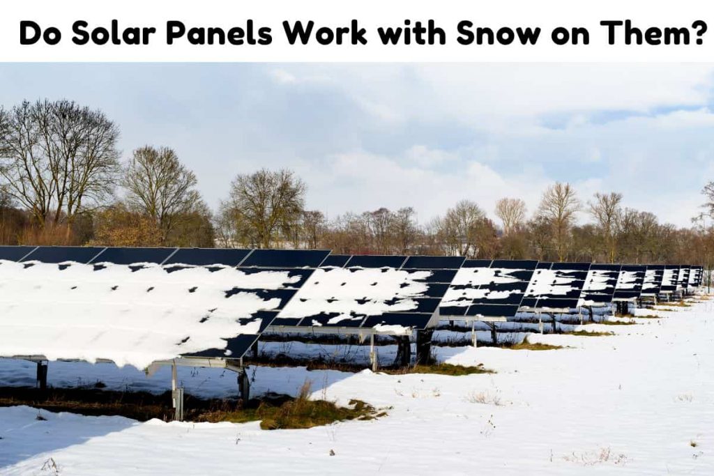 Do Solar Panels Work with Snow on Them? Solar Portable Panel
