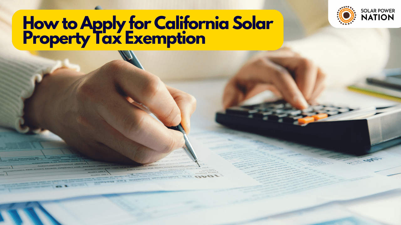 California Solar Property Tax Exemption What You Need to Know in 2023