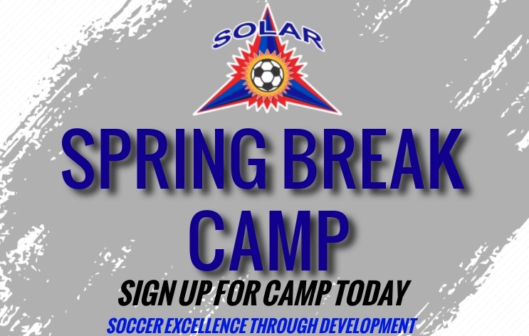 Spring Break Camps 2023 Spring Break Camp - Solar Soccer Club