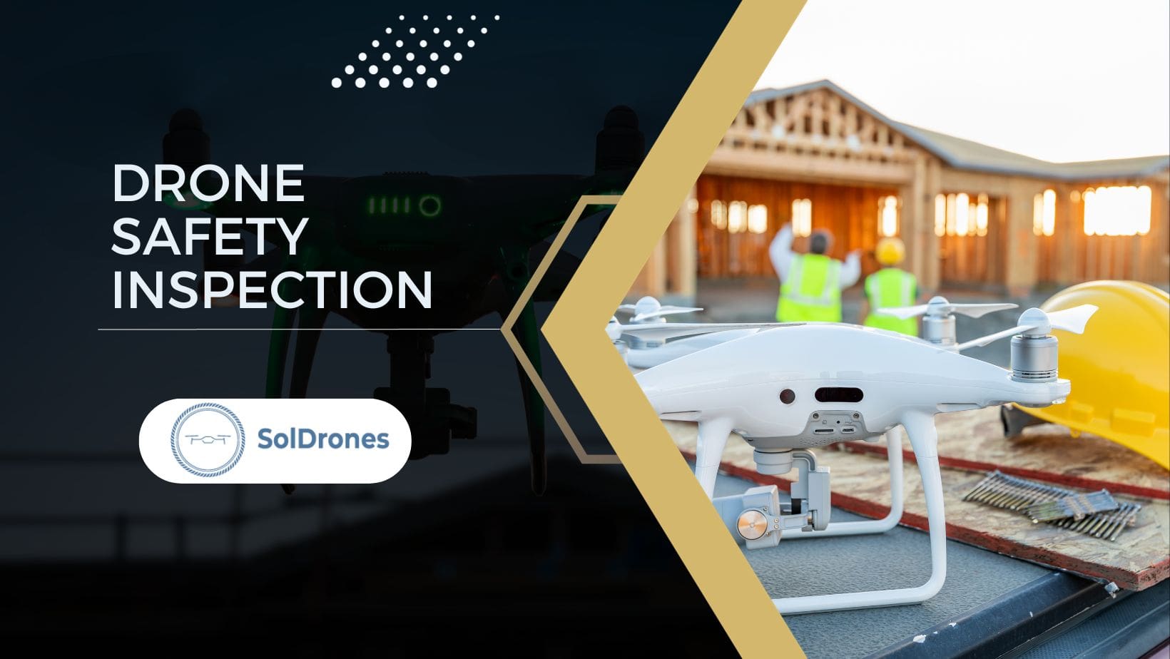 Ultimate Guide to Drone Safety Inspection SolDrones