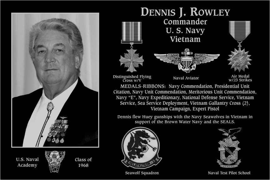 Commander Dennis J Rowley Mt. Soledad Virtual Plaque