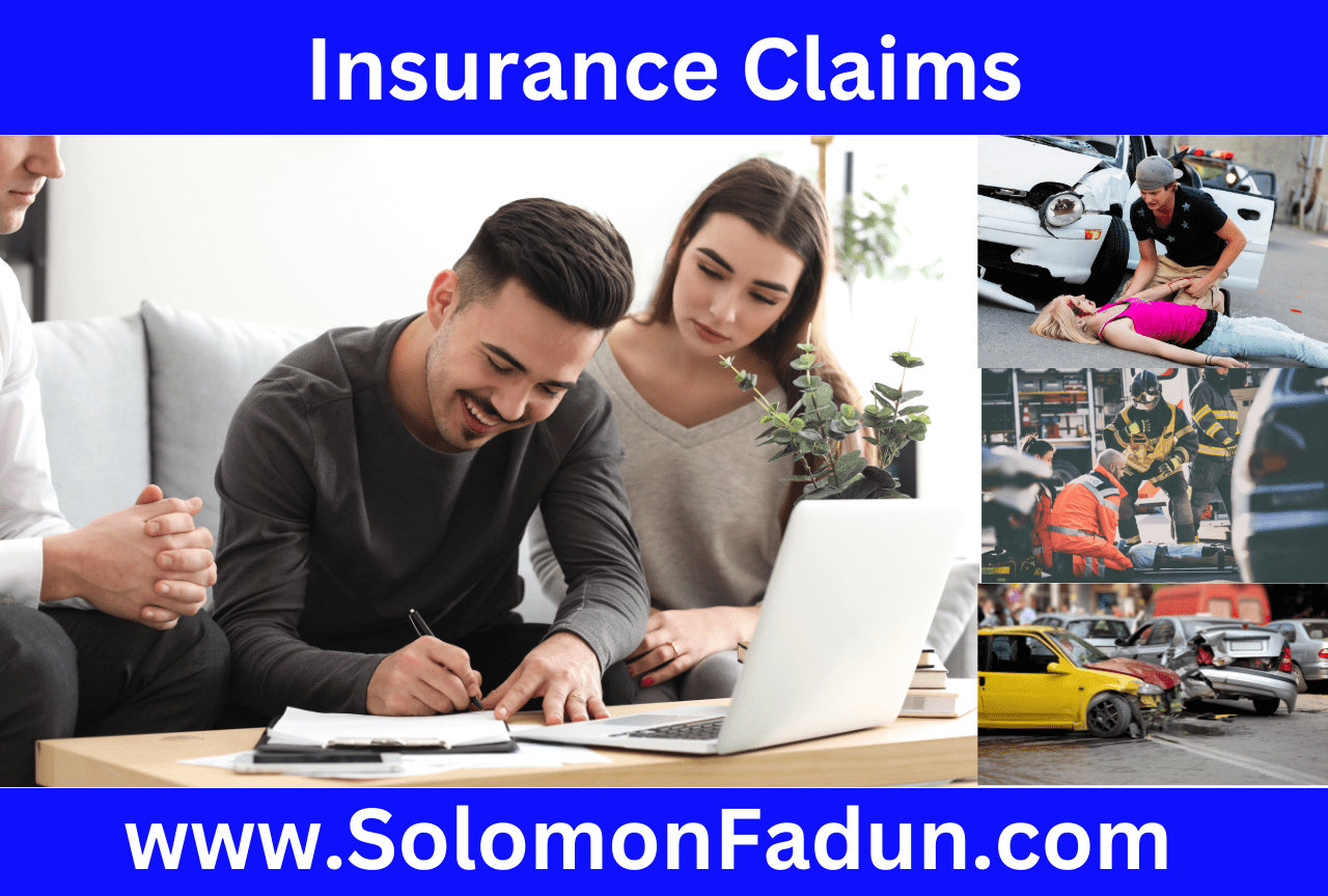 Insurance Claims Solomon Fadun