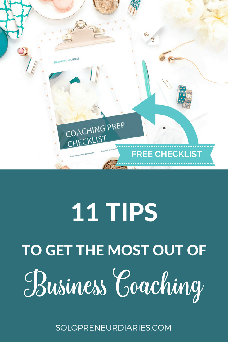 11 Tips to Get the Most Out of Business Coaching