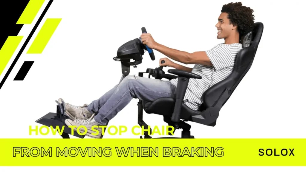 How do I make my Sim Racing Chair not to move when I Brake?