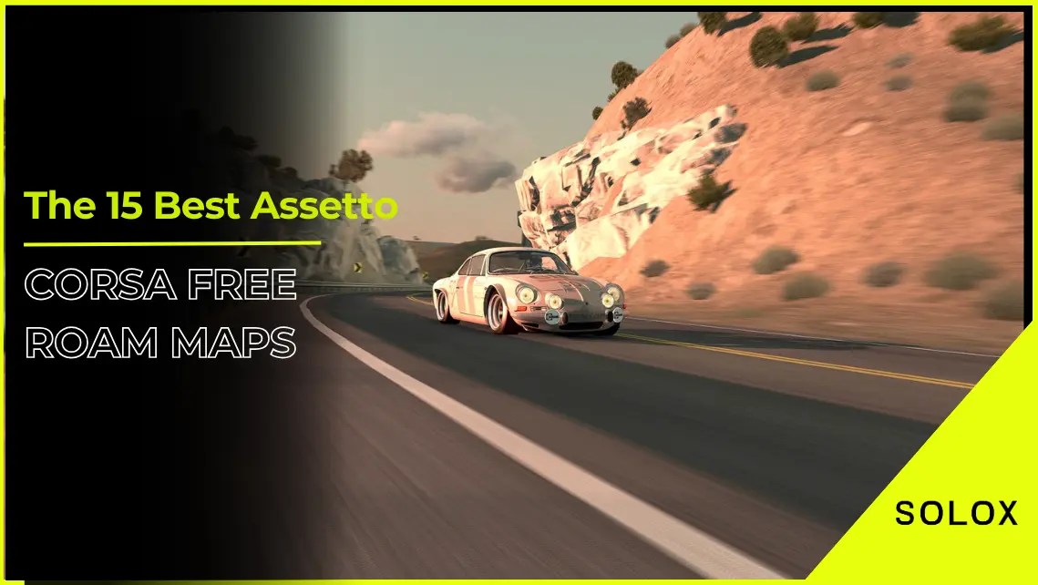 The 15 Best Assetto Corsa Free Roam Maps