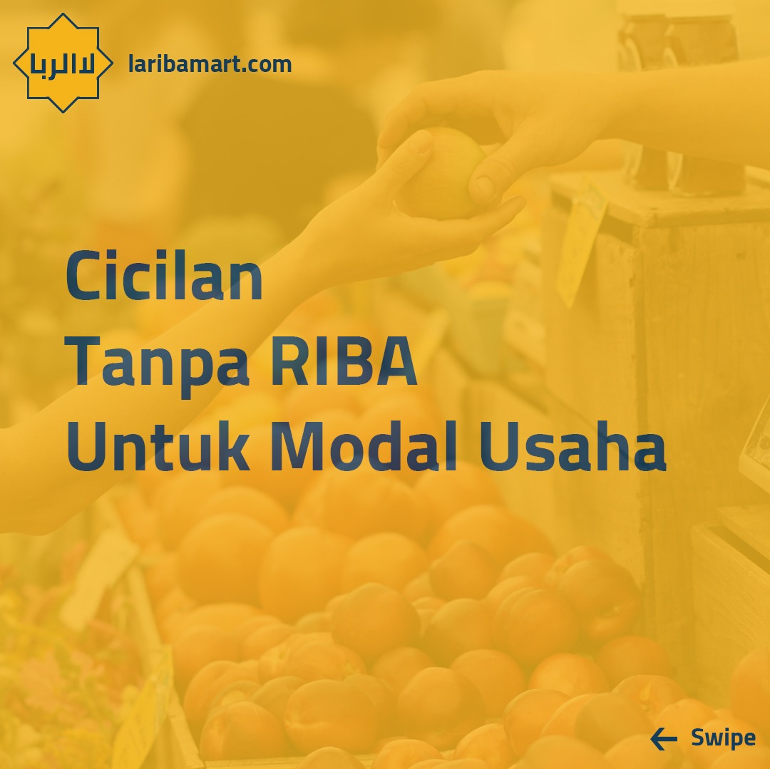 Cicilan Tanpa RIBA Untuk Modal Usaha