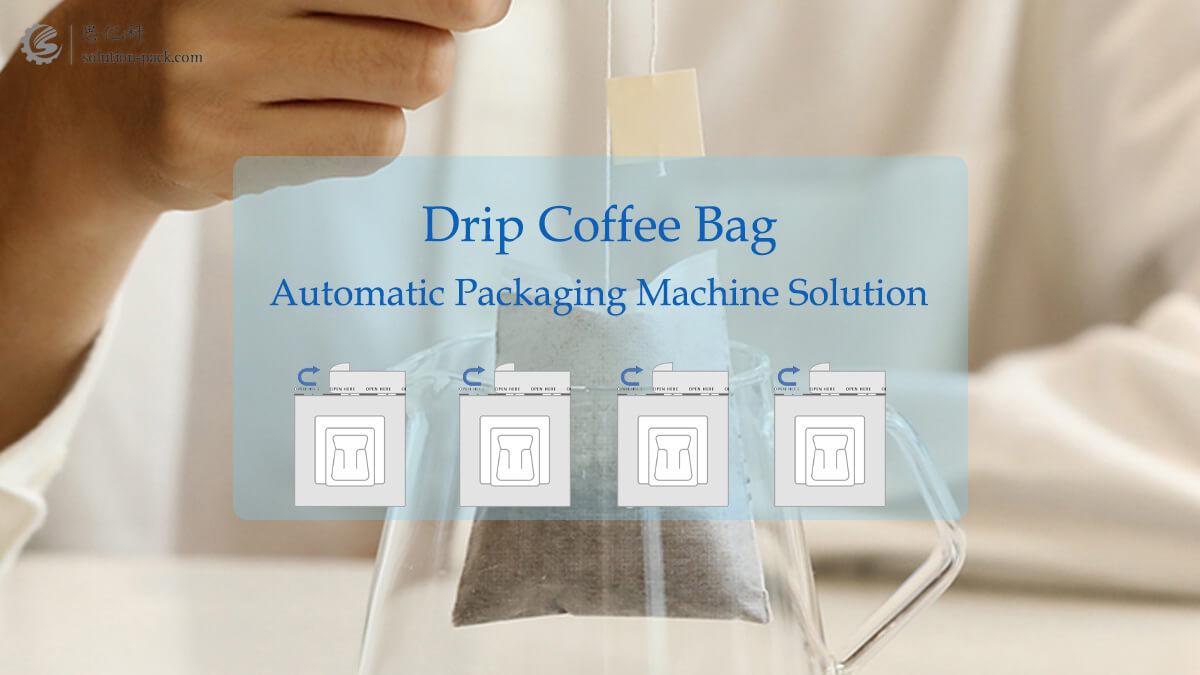 Advanced Efficient Drip Coffee Bag Packing Machine Solution