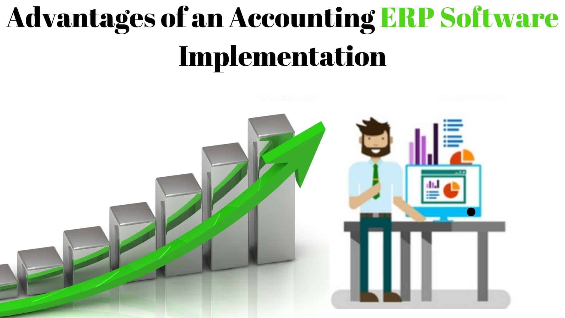 Advantages of an Accounting ERP Software Implementation SolutionDots