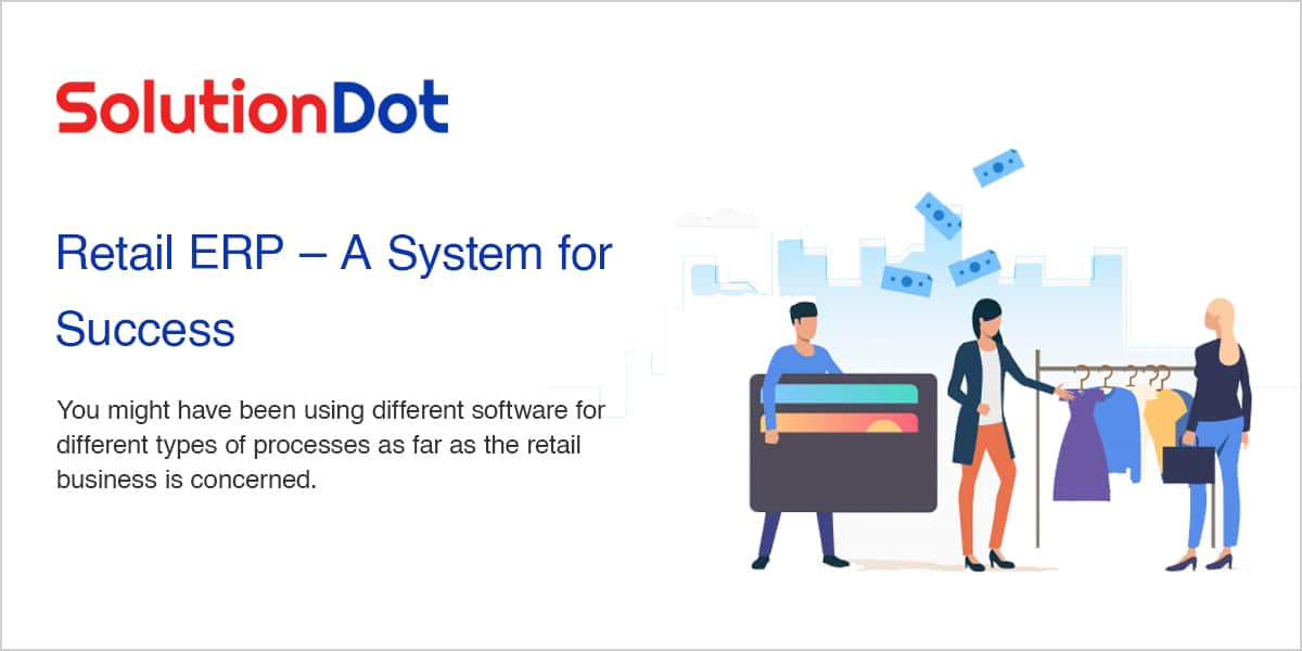Retail ERP A System for Success