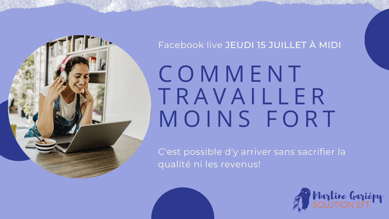 Comment travailler moins fort Martine Gariépy